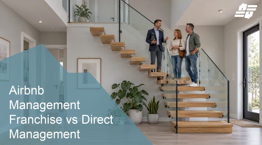 Airbnb Management Franchise: Home Owners Guide 2026