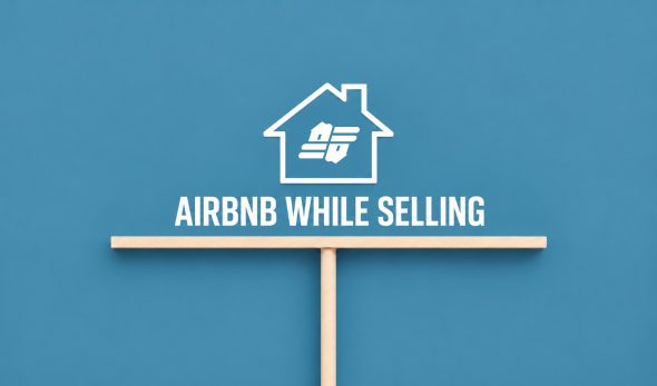 Airbnb Your Home While Selling